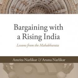 Amrita Narlikar and Aruna Narlikar publish a new book on Bargaining with a Rising India 